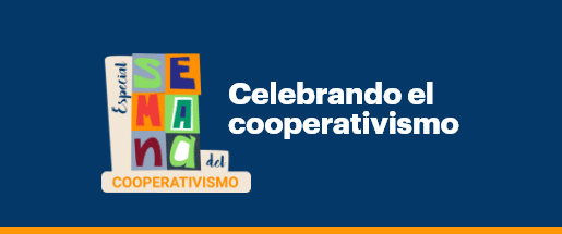 Celebrando el cooperativismo